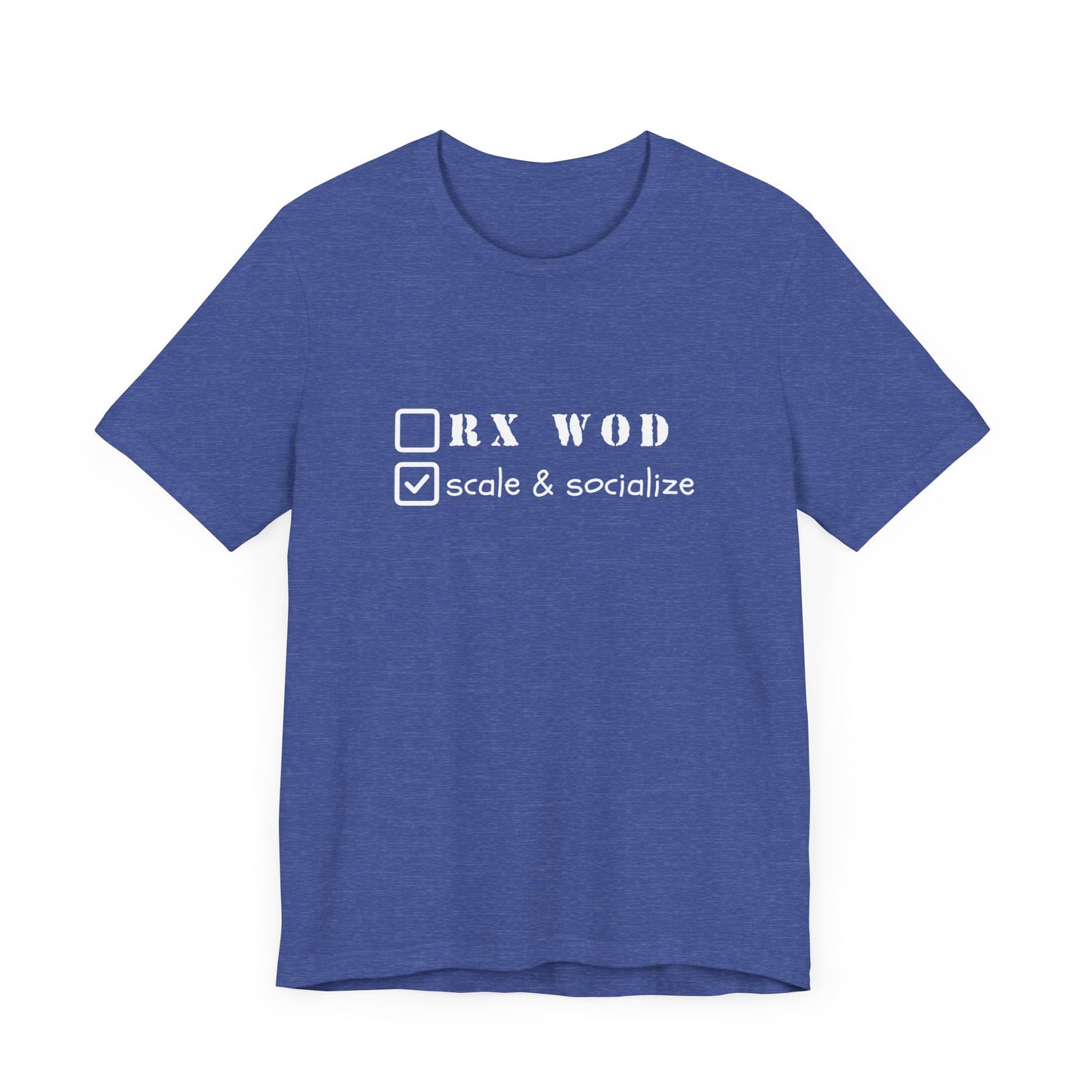 Scale and Socialize WOD - Unisex Jersey Short Sleeve Tee