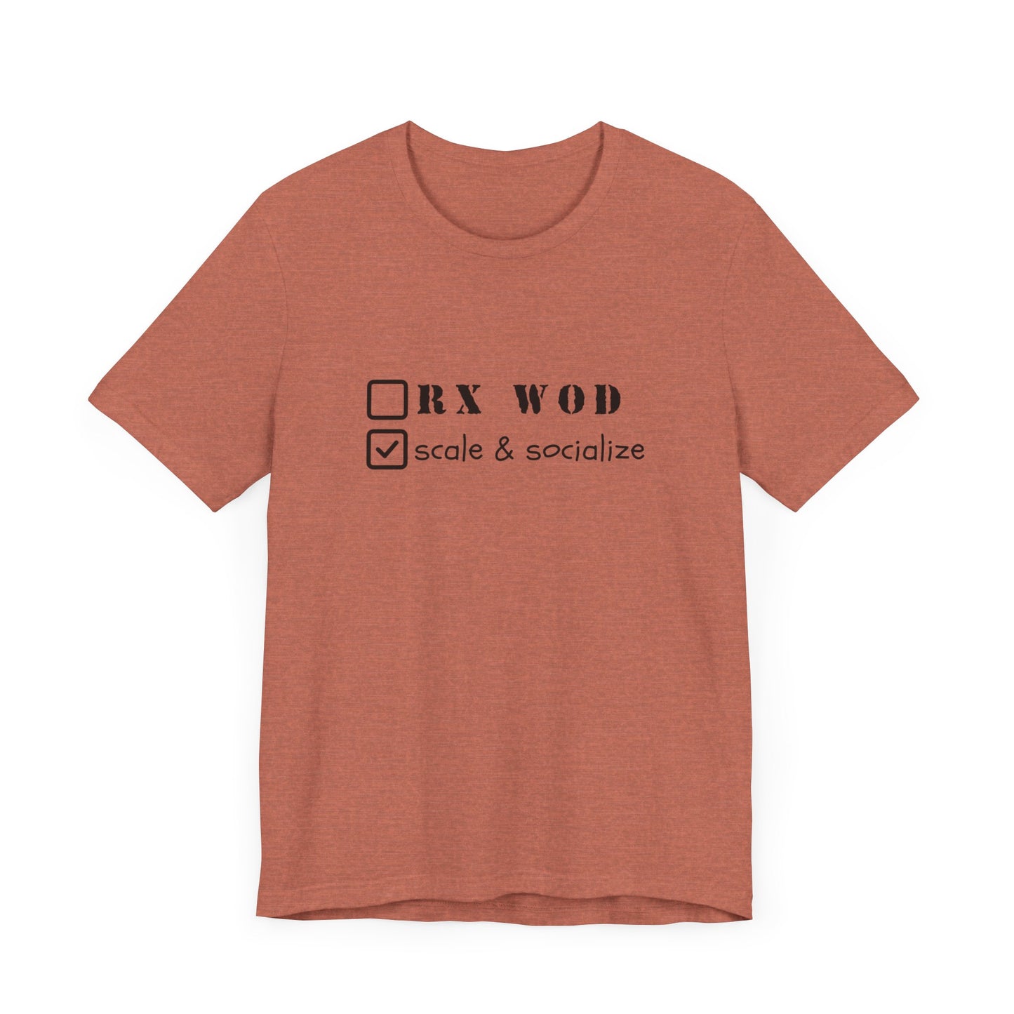 Scale and Socialize WOD - Unisex Jersey Short Sleeve Tee