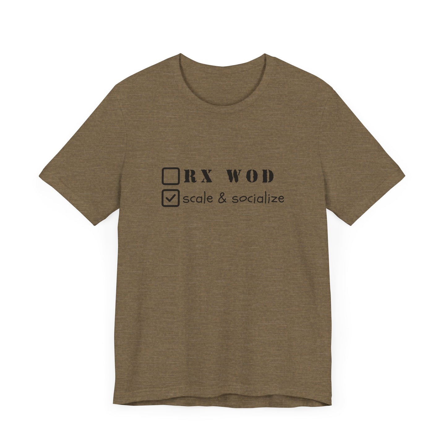 Scale and Socialize WOD - Unisex Jersey Short Sleeve Tee