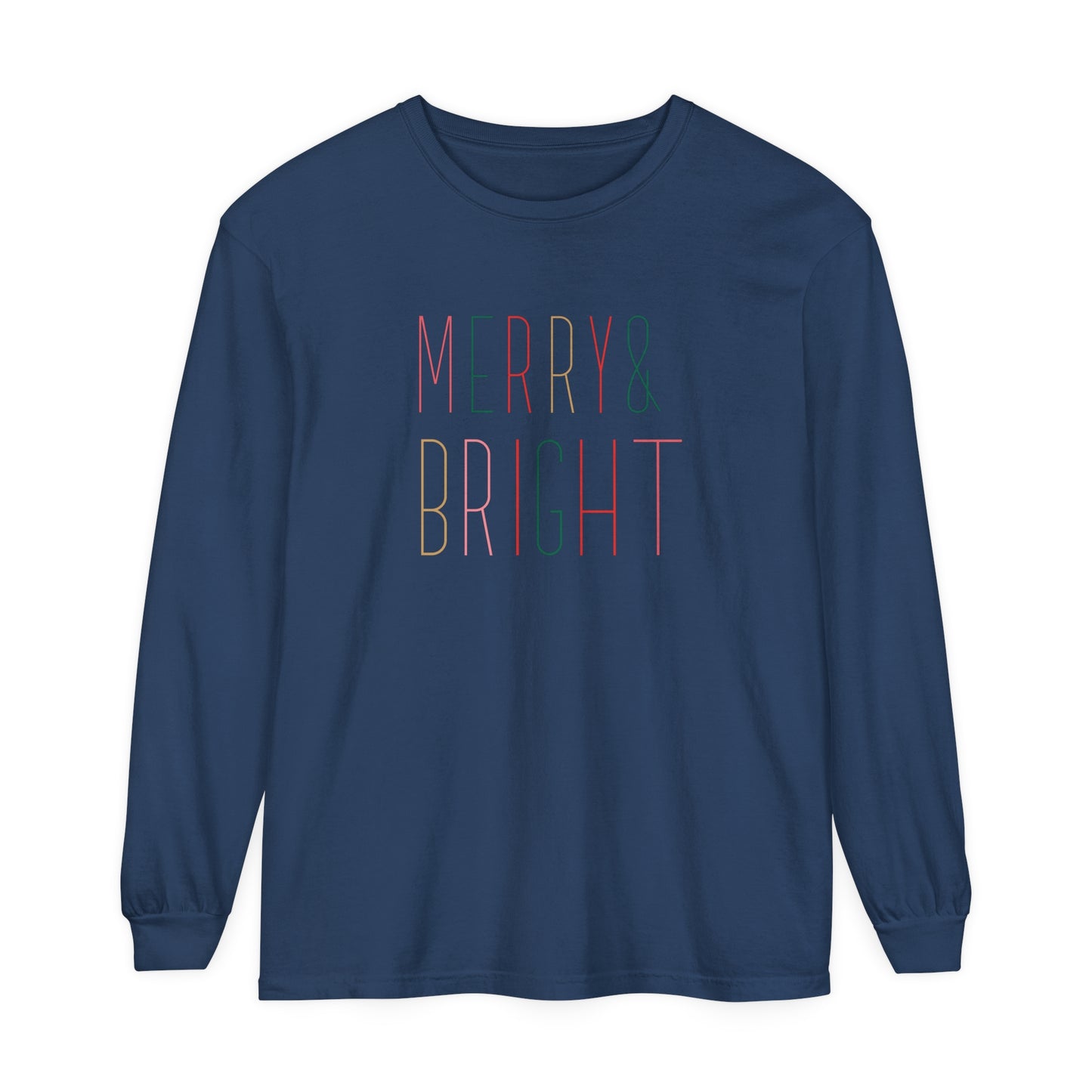 Merry & Bright Unisex Garment-dyed Comfort Colors Long Sleeve T-Shirt